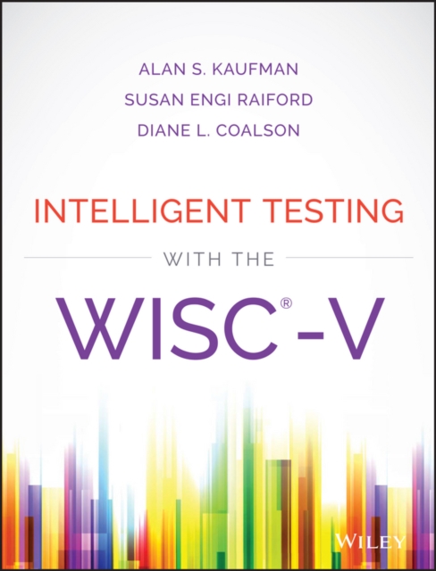 Intelligent Testing with the WISC-V, Hardback Book
