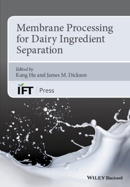 Membrane Processing for Dairy Ingredient Separation, EPUB eBook
