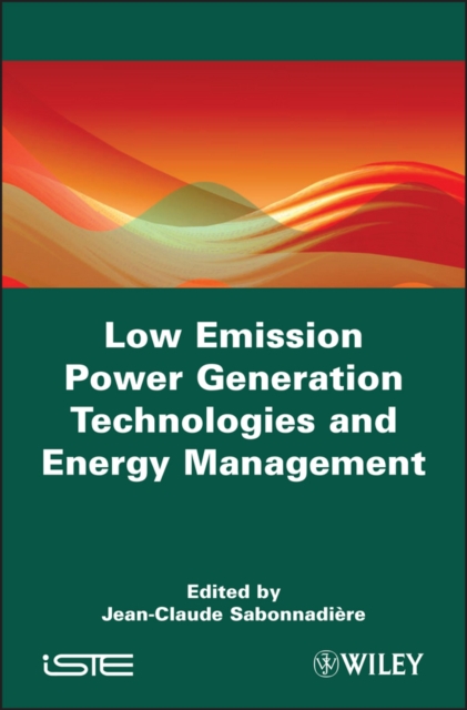 Low Emission Power Generation Technologies and Energy Management, EPUB eBook