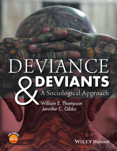 Deviance and Deviants : A Sociological Approach, EPUB eBook