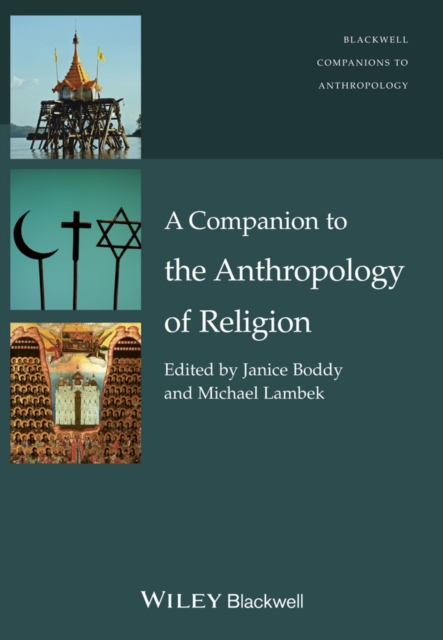 A Companion to the Anthropology of Religion, EPUB eBook