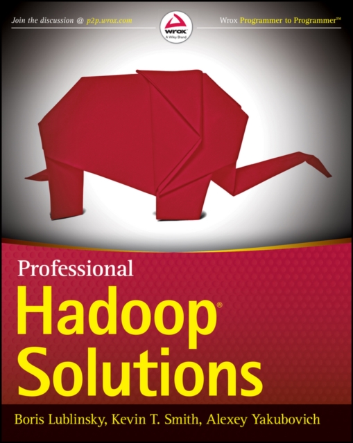 Professional Hadoop Solutions, Paperback / softback Book