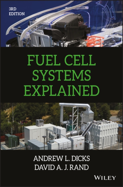 Fuel Cell Systems Explained, Hardback Book