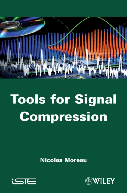 Tools for Signal Compression : Applications to Speech and Audio Coding, EPUB eBook