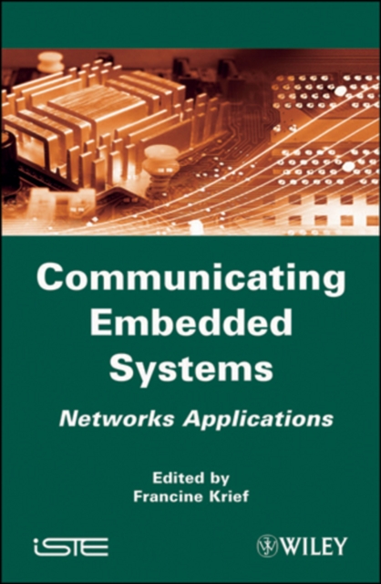 Communicating Embedded Systems : Networks Applications, EPUB eBook