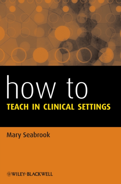 How to Teach in Clinical Settings, PDF eBook
