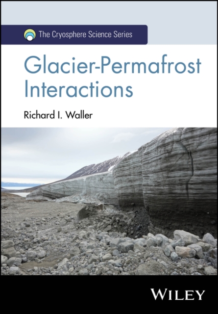 Glacier-Permafrost Interactions, PDF eBook