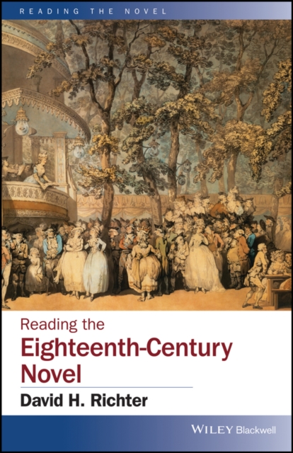 Reading the Eighteenth-Century Novel, Paperback / softback Book