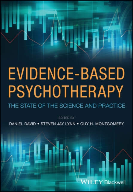 Evidence-Based Psychotherapy : The State of the Science and Practice, Hardback Book