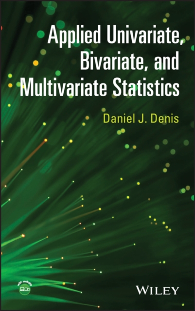 Applied Univariate, Bivariate, and Multivariate Statistics, PDF eBook