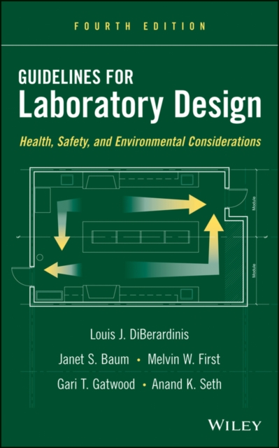 Guidelines for Laboratory Design : Health, Safety, and Environmental Considerations, EPUB eBook