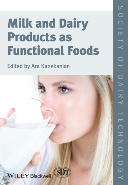 Milk and Dairy Products as Functional Foods, EPUB eBook