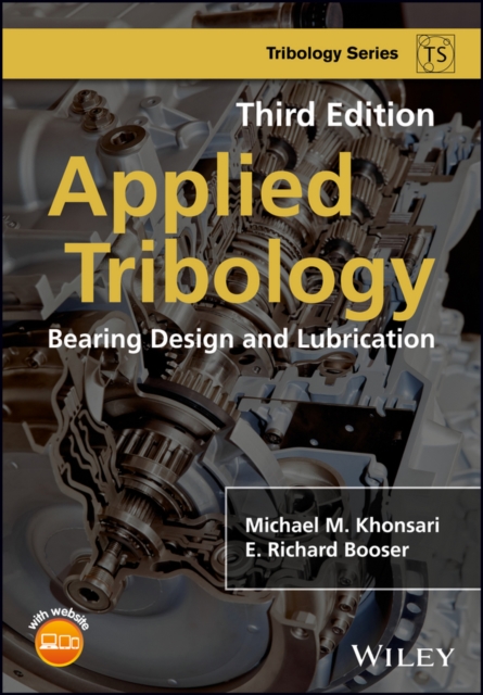 Applied Tribology : Bearing Design and Lubrication, Hardback Book