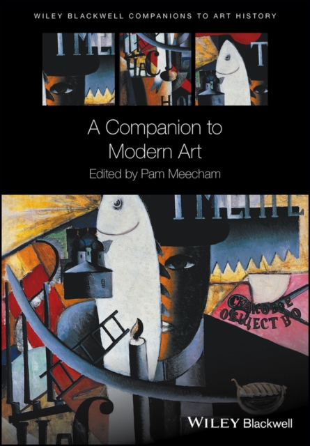 A Companion to Modern Art, Hardback Book