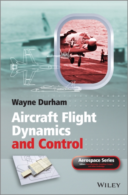 Aircraft Flight Dynamics and Control, PDF eBook