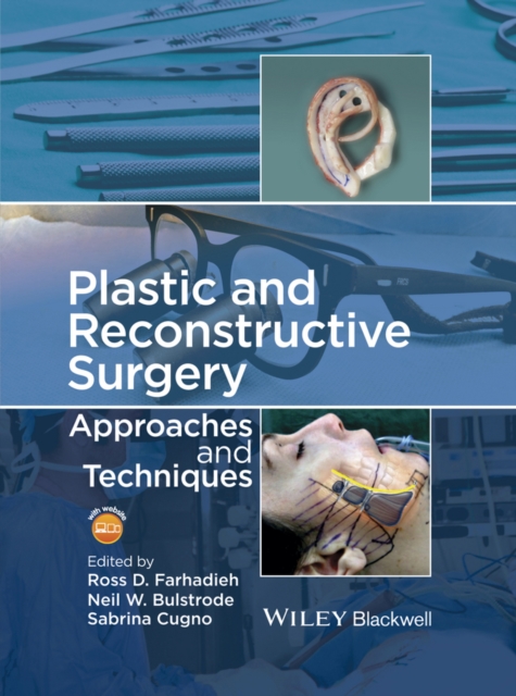 Plastic and Reconstructive Surgery : Approaches and Techniques, EPUB eBook