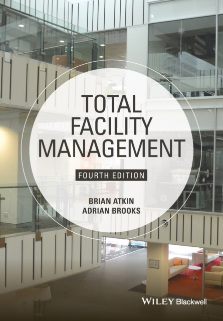 Total Facility Management, Paperback / softback Book
