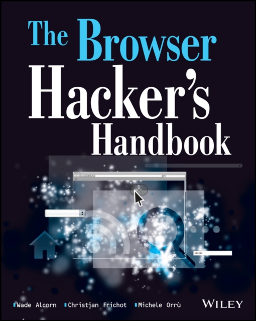 The Browser Hacker's Handbook, Paperback / softback Book