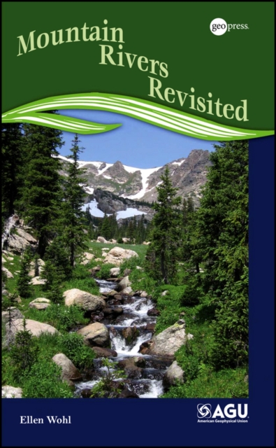 Mountain Rivers Revisited, PDF eBook