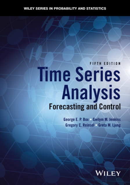 Time Series Analysis : Forecasting and Control, Hardback Book