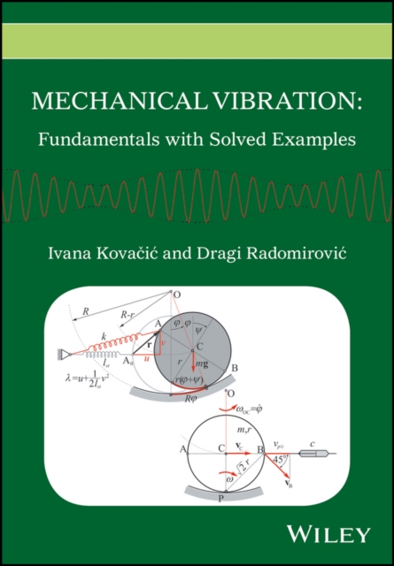 Mechanical Vibration : Fundamentals with Solved Examples, Hardback Book