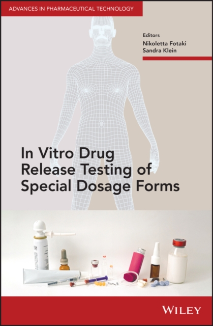 In Vitro Drug Release Testing of Special Dosage Forms, EPUB eBook