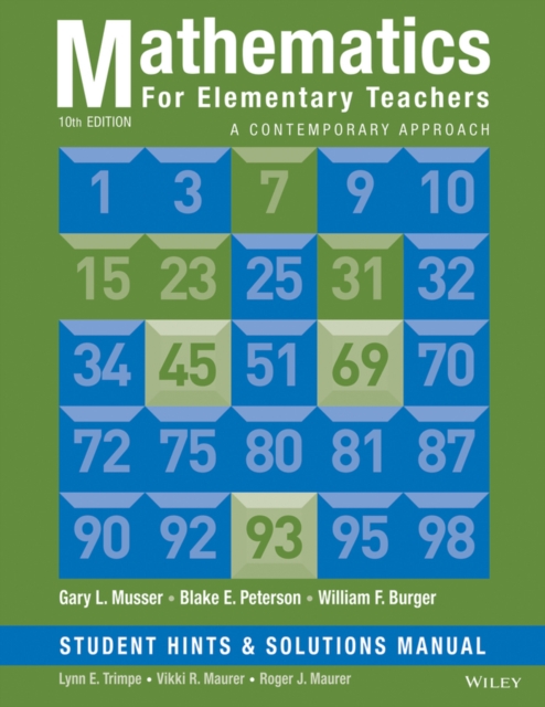 Mathematics for Elementary Teachers, Student Hints and Solutions Manual : A Contemporary Approach, Paperback / softback Book
