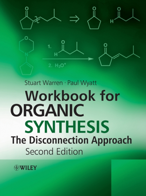 Workbook for Organic Synthesis: The Disconnection Approach, PDF eBook