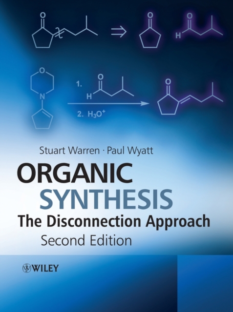 Organic Synthesis : The Disconnection Approach, PDF eBook