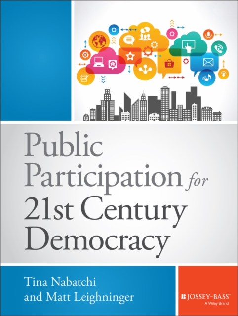 Public Participation for 21st Century Democracy, Hardback Book