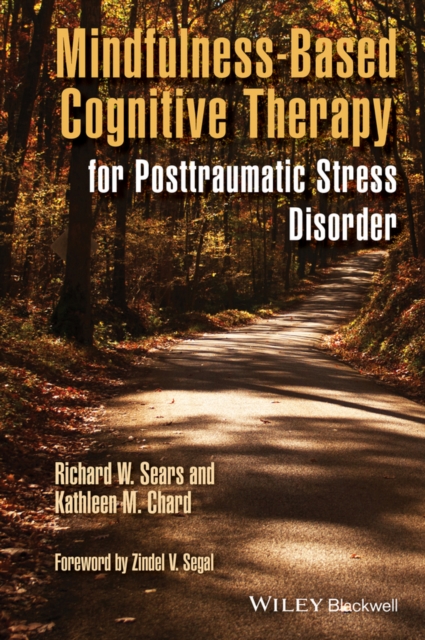 Mindfulness-Based Cognitive Therapy for Posttraumatic Stress Disorder, Hardback Book
