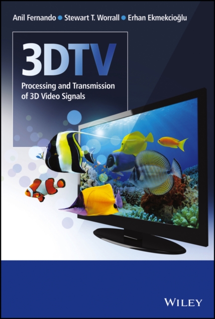 3DTV : Processing and Transmission of 3D Video Signals, PDF eBook