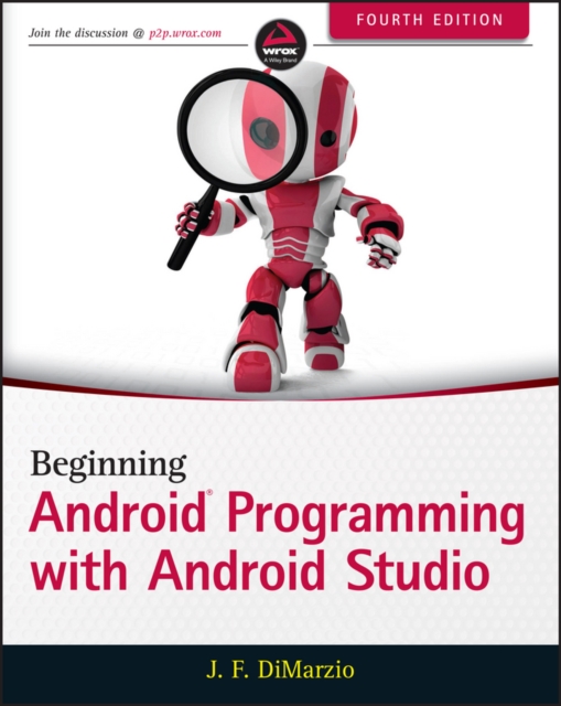 Beginning Android Programming with Android Studio, PDF eBook