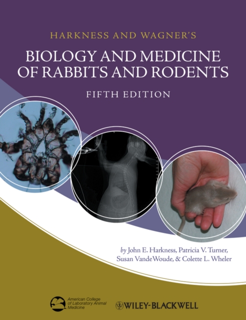 Harkness and Wagner's Biology and Medicine of Rabbits and Rodents, EPUB eBook