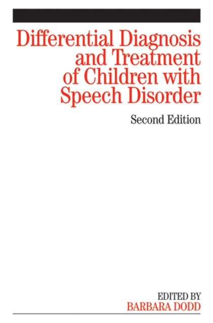Differential Diagnosis and Treatment of Children with Speech Disorder, PDF eBook