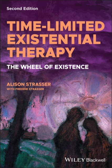 Time-Limited Existential Therapy : The Wheel of Existence, PDF eBook