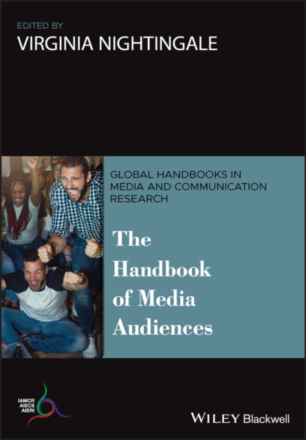 The Handbook of Media Audiences, Paperback / softback Book