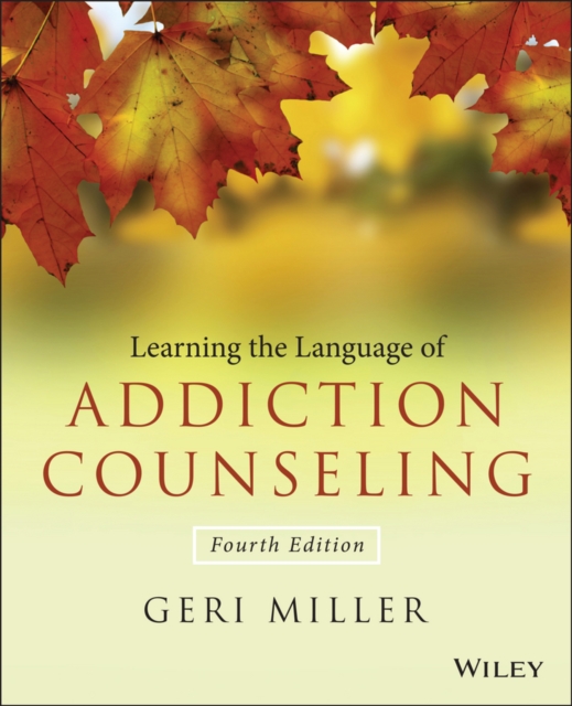 Learning the Language of Addiction Counseling, Paperback / softback Book