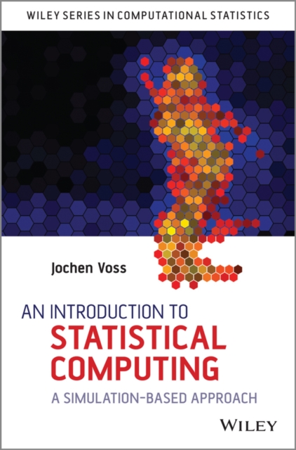 An Introduction to Statistical Computing : A Simulation-based Approach, PDF eBook