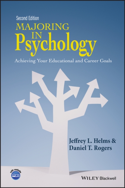 Majoring in Psychology : Achieving Your Educational and Career Goals, Paperback / softback Book