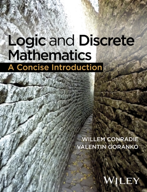 Logic and Discrete Mathematics : A Concise Introduction, Paperback / softback Book