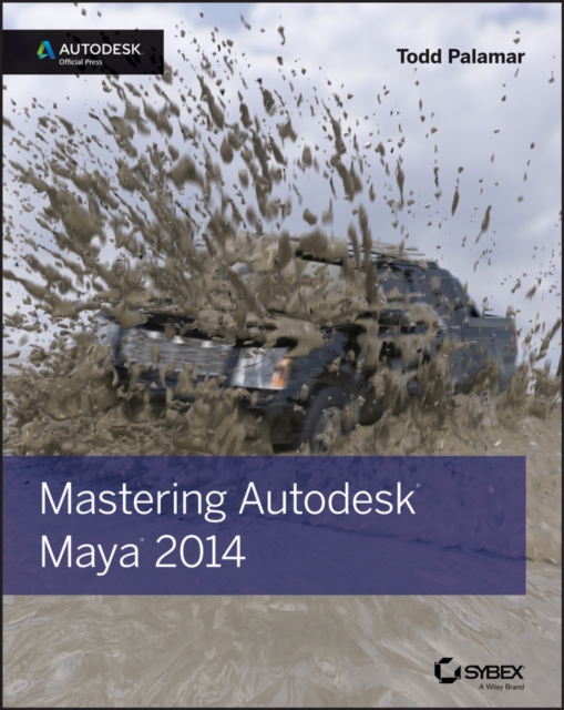 Mastering Autodesk Maya 2014 : Autodesk Official Press, EPUB eBook