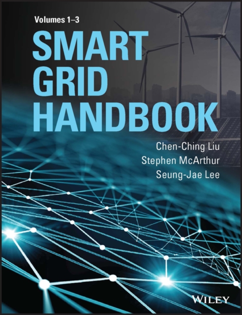 Smart Grid Handbook, 3 Volume Set, Hardback Book