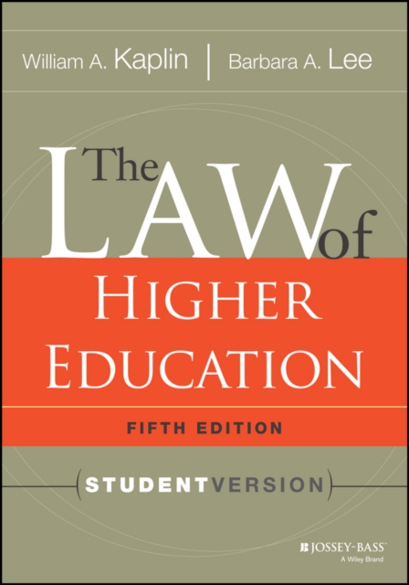 The Law of Higher Education, 5th Edition : Student Version, EPUB eBook