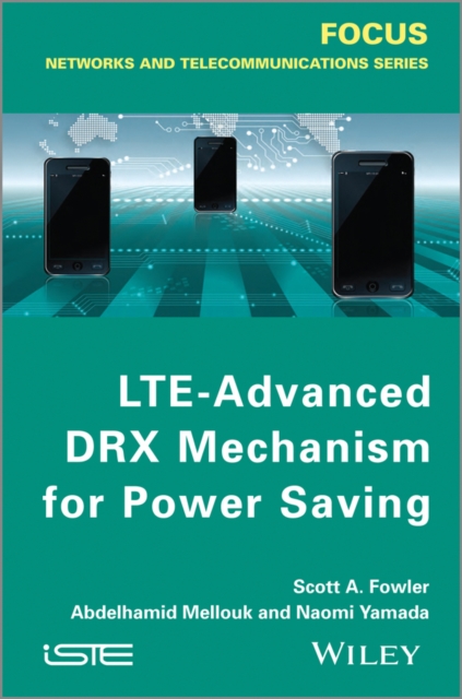 LTE-Advanced DRX Mechanism for Power Saving, EPUB eBook