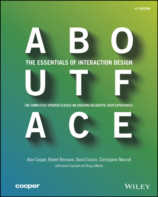 About Face : The Essentials of Interaction Design, EPUB eBook