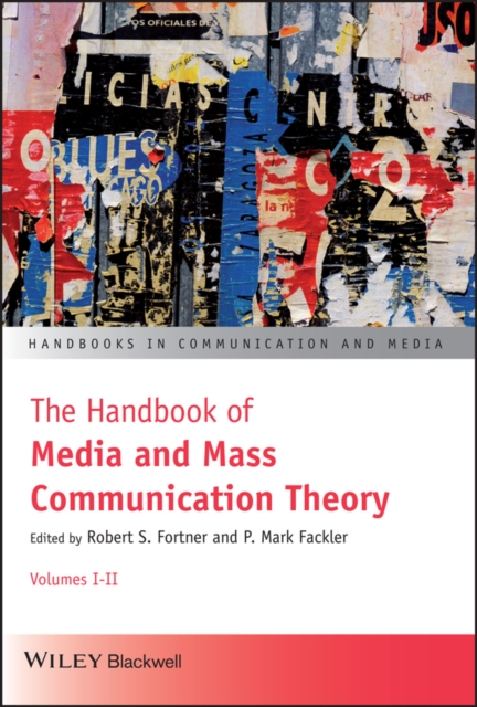 The Handbook of Media and Mass Communication Theory, EPUB eBook