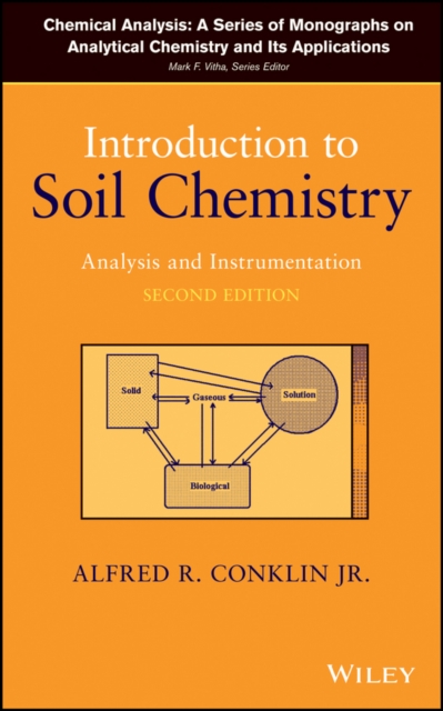 Introduction to Soil Chemistry : Analysis and Instrumentation, PDF eBook