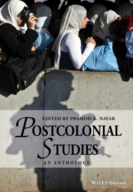 Postcolonial Studies : An Anthology, Hardback Book
