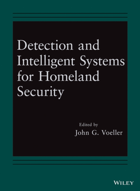 Detection and Intelligent Systems for Homeland Security, EPUB eBook